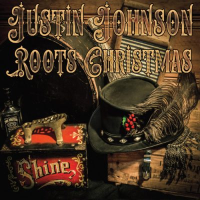 Justin Johnson - Roots Christmas (2013)