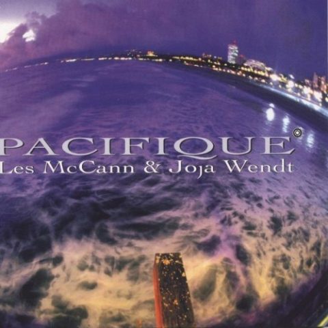 Les McCann & Joja Wendt - Pacifique (1997)