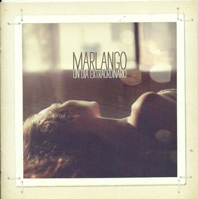 Marlango - Un Dia Extraordinario (2012)