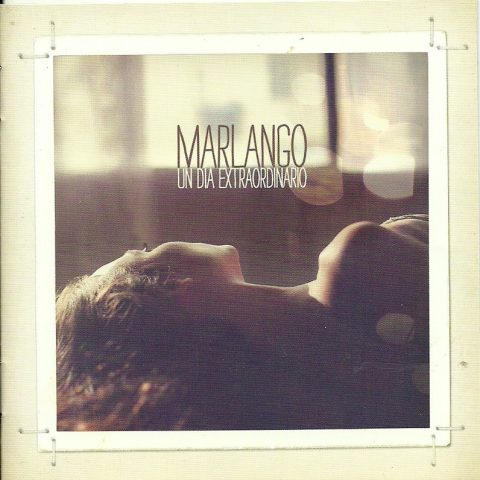 Marlango - Un Dia Extraordinario (2012)