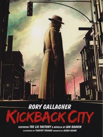 Rory Gallagher - Kickback City (2013)