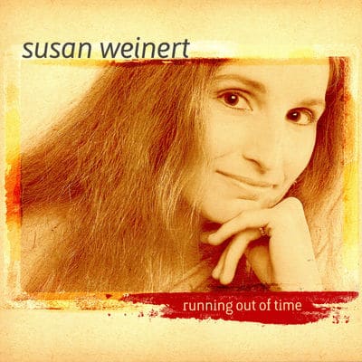 Susan Weinert - Running Out Of Time (2004)