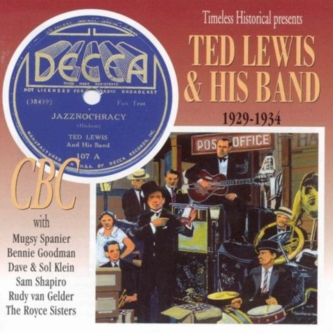 Ted Lewis And His Band - 1929-1934 (2003)
