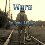 Wuru - Railroad Blues (2025)