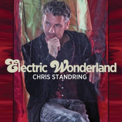 Chris Standring - Electric Wonderland (2012)