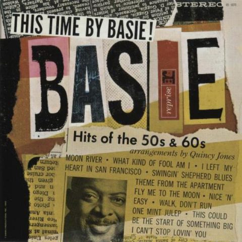 Count Basie and His Orchestra - This Time by Basie: Hits of the 50's & 60's! (2012)