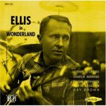 Herb Ellis - Ellis In Wonderland (2006)