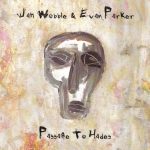 Jah Wobble & Evan Parker - Passage To Hades (2001)