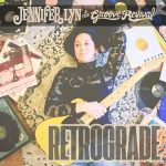 Jennifer Lyn & The Groove Revival - Retrograde (2025)