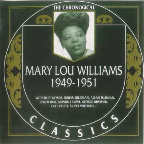 Mary Lou Williams - Chronological Classics 1949-1951 (2002)