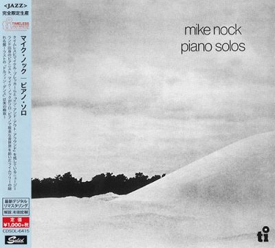 Mike Nock - Piano Solos (1978/2015)