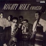 Mike Cuozzo - Mighty Mike (1955/1993)