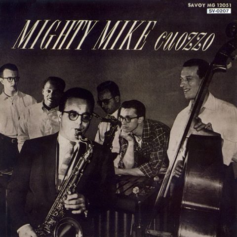 Mike Cuozzo - Mighty Mike (1955/1993)