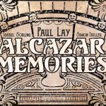 Paul Lay, Isabel Sörling, Simon Tailleu - Alcazar Memories (2017)