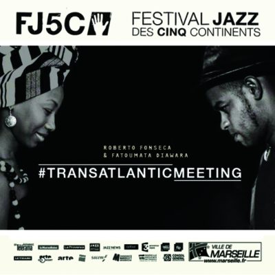 Roberto Fonseca & Fatoumata Diawara - #TransatlanticMeeting (2014)