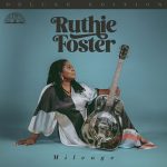 Ruthie Foster - Mileage (Deluxe Edition) (2024)