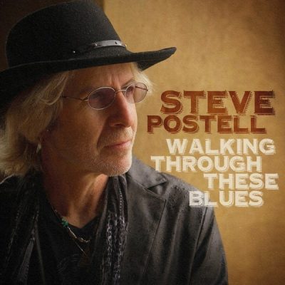 Steve Postell - Walking Through These Blues (2025)