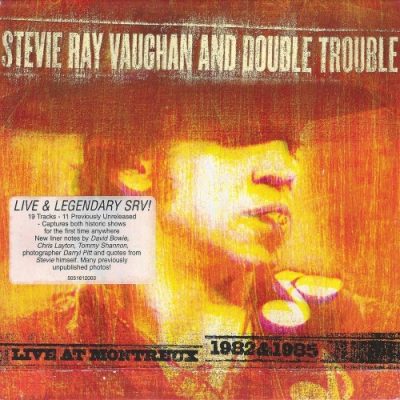 Stevie Ray Vaughan And Double Trouble - Live At Montreux 1982 & 1985 (2001)