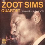Zoot Sims Quartet - Live at Ronnie Scott's '61 (1990)