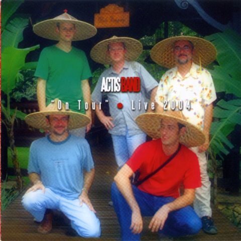 Actis Band - On Tour - Live 2004 (2005)