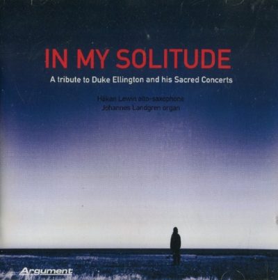 Håkan Lewin & Johannes Landgren - In My Solitude (1999)