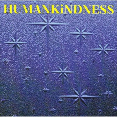 Humankindness - Humankindness (2015)
