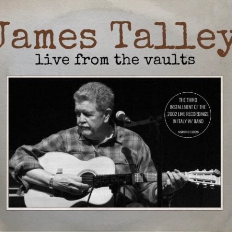 James Talley - Live From The Vaults (2025)