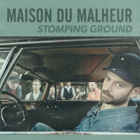 Maison Du Malheur - Stomping Ground (2015)