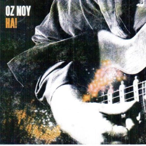 Oz Noy - Ha! (2005)