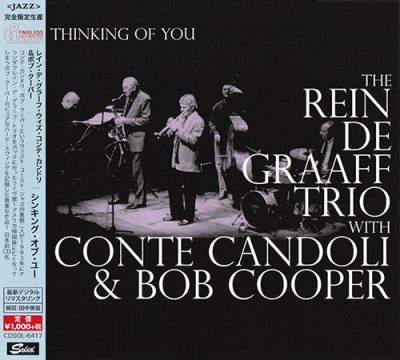 The Rein De Graaff Trio with Conte Candoli & Bob Cooper - Thinking Of You (1993/2015)