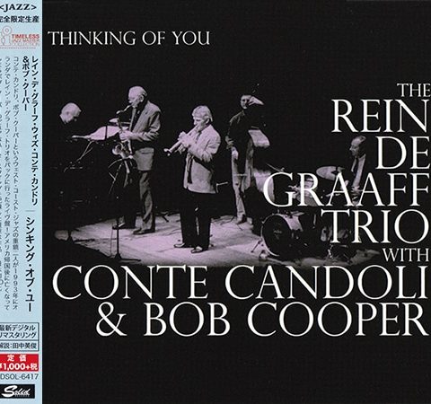 The Rein De Graaff Trio with Conte Candoli & Bob Cooper - Thinking Of You (1993/2015)