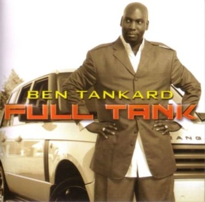 Ben Tankard - Full Tank (2012)