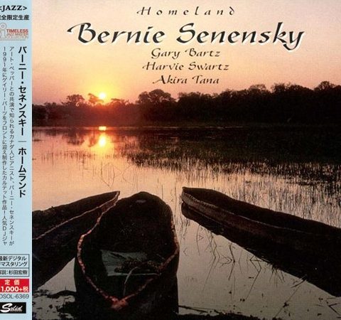 Bernie Senensky - Homeland (1991/2015)