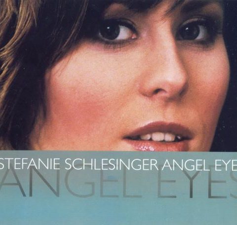 Stefanie Schlesinger - Angel Eyes (2004)