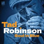 Tad Robinson - Soul In Blue (2025)