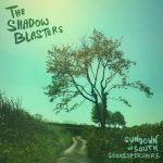 The Shadow Blasters - Sundown on South Gloucestershire (2019)