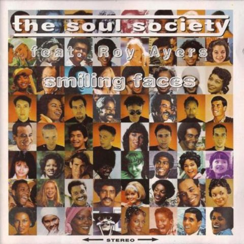 The Soul Society feat. Roy Ayers - Smiling Faces (1997)