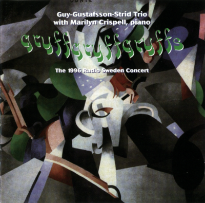 Barry Guy, Mats Gustafsson, Raymond Strid, Marilyn Crispell - Gryffgryffgryffs (1997)