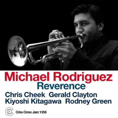 Michael Rodriguez - Reverence (2013)