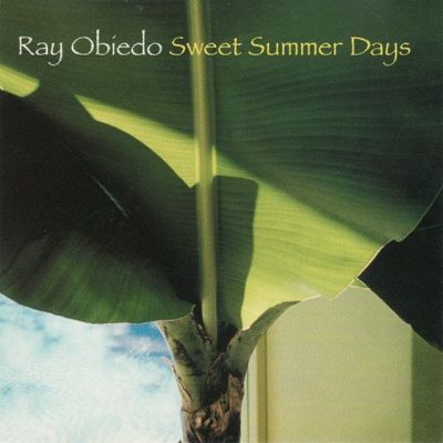 Ray Obiedo - Sweet Summer Days (1997)