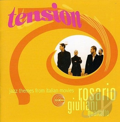 Rosario Giuliani Quartetto - Tension: Jazz Themes From Italian Movies (1998)