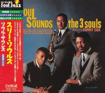 The 3 Souls feat. Sonny Cox - Soul Sounds (1965/1997)