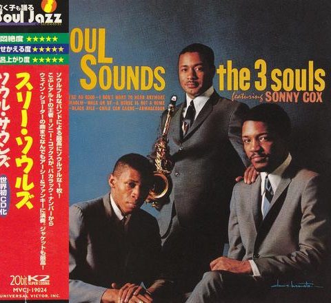 The 3 Souls feat. Sonny Cox - Soul Sounds (1965/1997)