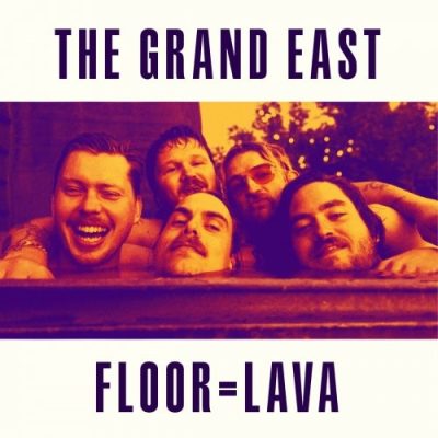 The Grand East - Floor = Lava (2023)