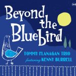 Tommy Flanagan Trio feat. Kenny Burrell - Beyond the Bluebird (2008)