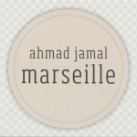 Ahmad Jamal - Marseille (2017)