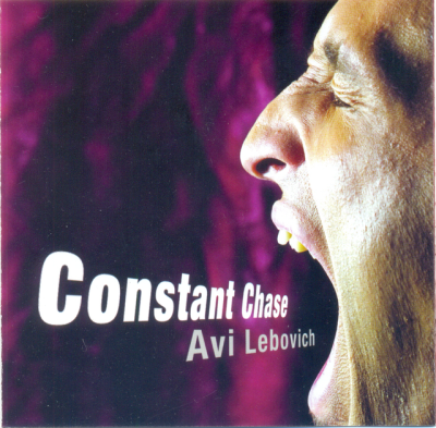 Avi Lebovich - Constant Chase (2002)