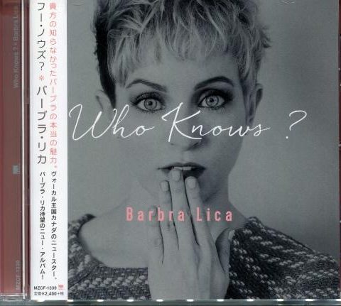 Barbra Lica - Who Knows ? (2016)