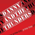 Danny And The Thunders - Prime Time (2014)