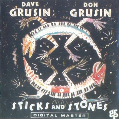Dave and Don Grusin - Sticks and Stones (1988)
